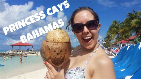 Princess Cays, Bahamas - Caribbean Princess Cruise - YouTube