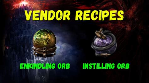 POE 3.24 Vendor Recipes: Enkindling Orb and Instilling Orb - YouTube