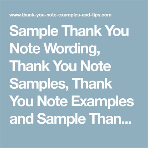 Sample Thank You Note Wording, Thank You Note Samples, Thank You Note ...