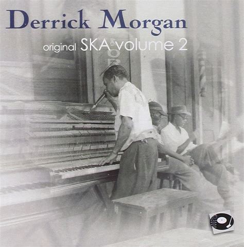 Morgan, Derrick - Ska 2 - Amazon.com Music