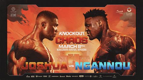 Francis Ngannou Vs Anthony Joshua: What Time To Watch The Epic Showdown?