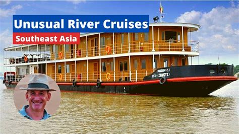 Southeast Asia - Unusual River Cruises | Travel 2021 [Webinar] - YouTube