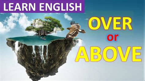 Prepositions | Above vs. Over | English Grammar Lesson - YouTube