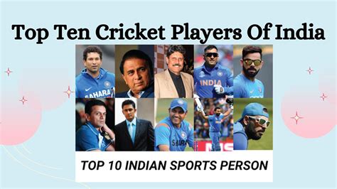 Top Ten Cricket Players Of India - New Top Ten