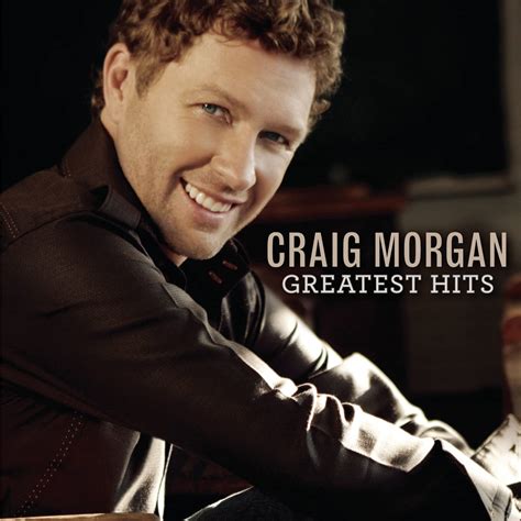 Greatest Hits: Craig Morgan: Amazon.es: CDs y vinilos}