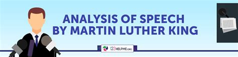 Sample Analysis of Speech by Martin Luther King