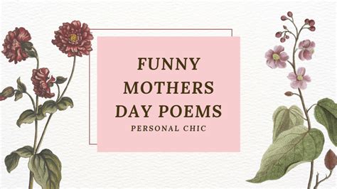 Best 50+ Hilarious Funny Mothers Day Poem to Celebrate Mom - Personal Chic