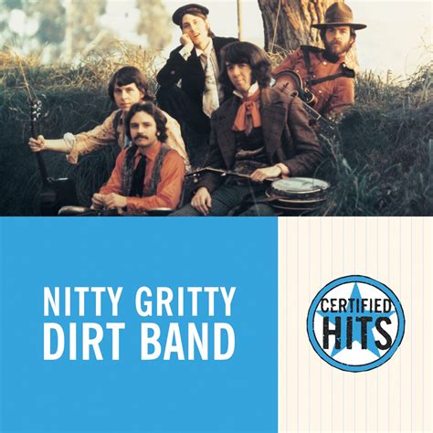 ‎Certified Hits: Nitty Gritty Dirt Band - Album by Nitty Gritty Dirt ...