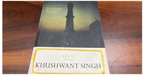 Delhi by Khushwant Singh: A novel about the city's history