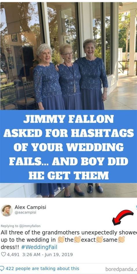 Jimmy fallon asked for hashtags of your wedding fails and boy did he ...