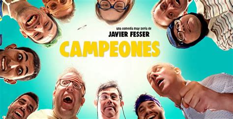 Crítica de Campeones (2018): Canto a la vida