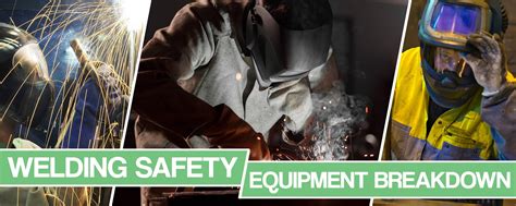 Welding Safety Equipment List - Protective Gear Breakdown