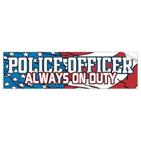 Police Always on Duty Bumper Sticker | Zazzle.com in 2020 | Bumper stickers, Bumpers, Police