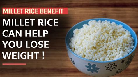 Millet Rice Benefits: Want To Lose Weight? Add Millet Rice In Your Diet, Know It