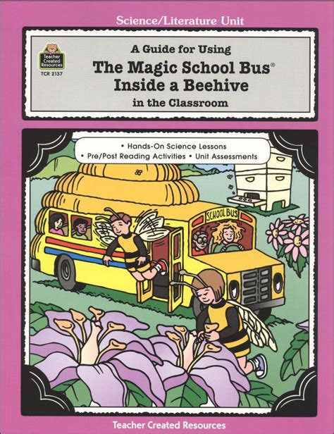 A Guide for Using The Magic School Bus Inside a Beehive in the Classroom | The Magic School Bus ...