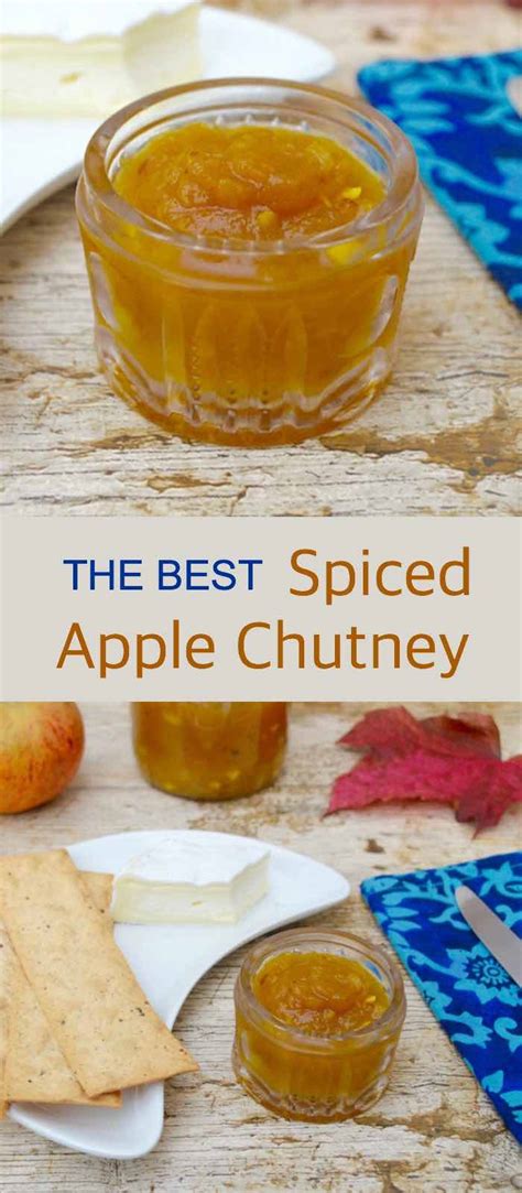 Spiced Apple Chutney - Easy, Delicious and Simply The Best