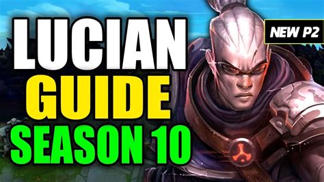 HOW TO PLAY LUCIAN SEASON 10 - (Best Build, Runes, Playstyle) - S10 Lucian Gameplay Guide - YouTube