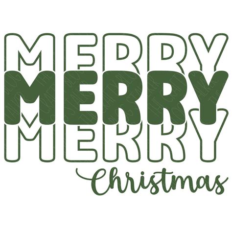 Merry merry merry christmas svg christmas svg merry christmas saying ...