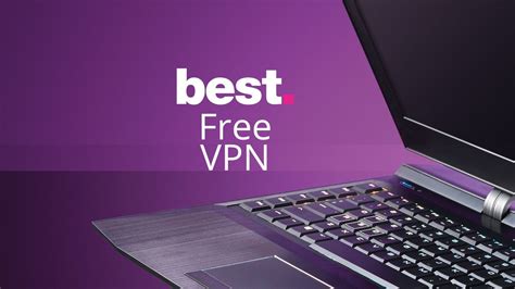 The best free VPN of 2023 | TechRadar