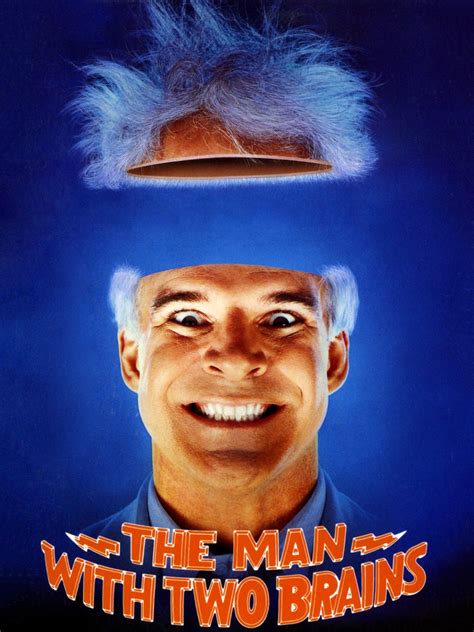 The Man With Two Brains (1983) - Rotten Tomatoes