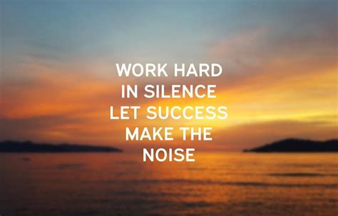 Premium Photo | Inspirational quotes Work hard in silence let success make the noise