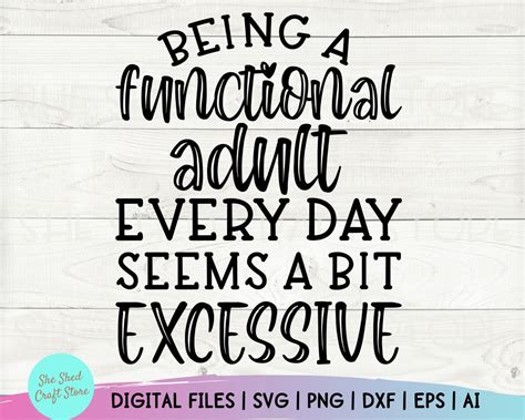 Being A Functional Adult Svg - Sarcastic Svg - Funny Mom Svg - So Fontsy