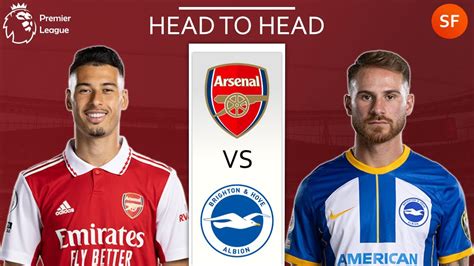 Arsenal vs Brighton - Head to Head Potential/Possible Lineup - EPL ...