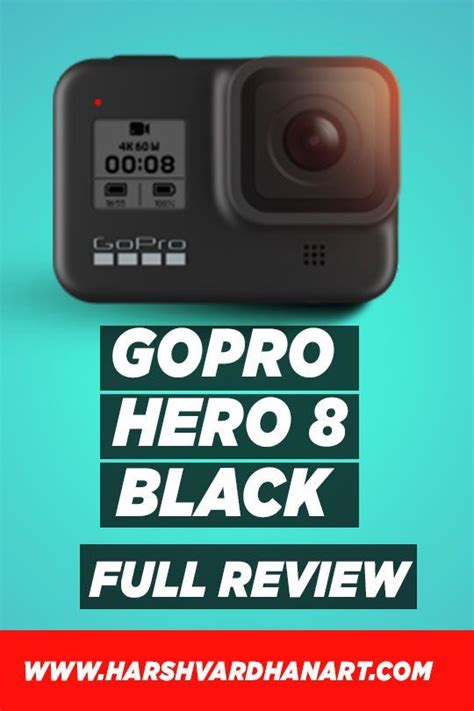 GoPro Hero 8 Black Review-Full Detailed Review-The Ultimate Guide ...