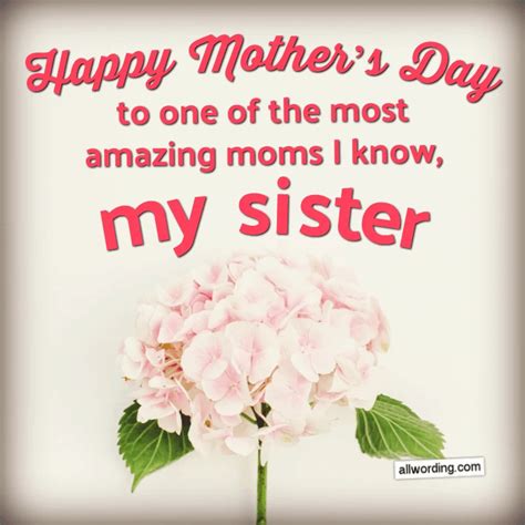 50 Cute Ways to Say Happy Mother's Day to Your Sister » AllWording.com