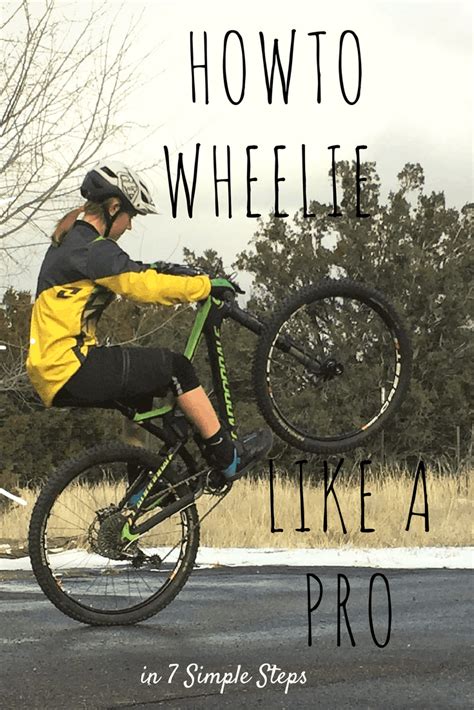 How to Wheelie a Bike: 7 Simple Steps to Wheelie Like a Pro