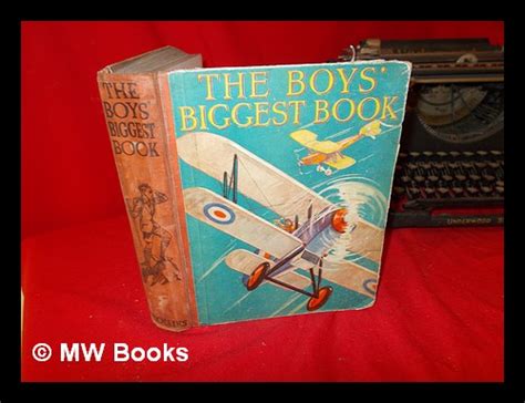 Boys' Biggest Book: stories by R. A. H. Goodyear, T. C. Bridges, John R. Hind, Ronald S. Lyons ...