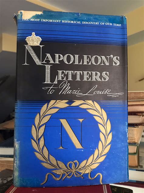 Napoleon's Letters to Marie Louise by Napoleon: Near Fine Hardcover (1935) 1st Edition ...