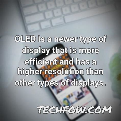 Who Made Oled Display [Beginner's Guide!] - TechFOW.com