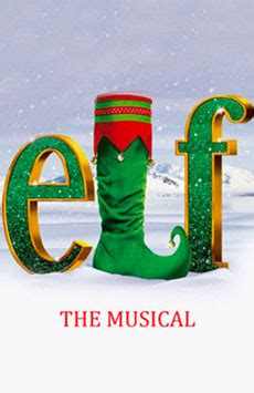 Broadway Musical Home - Elf