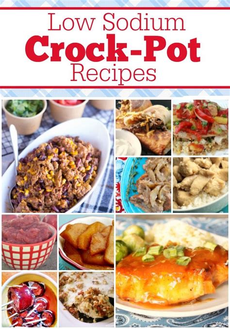 210+ Low Sodium Crock-Pot Recipes! | Low sodium crock pot recipe, Heart ...