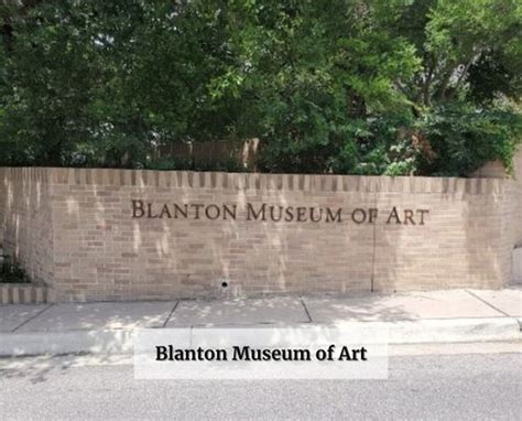 Blanton Museum of Art - GALF Austin