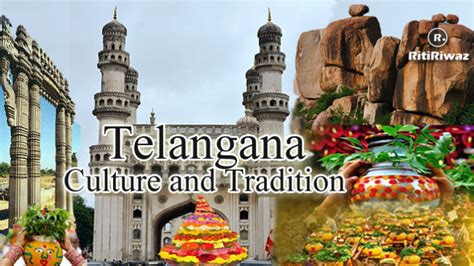 Telangana – Culture and Tradition | RitiRiwaz