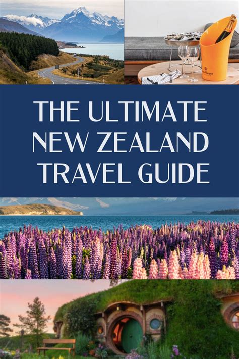 The Ultimate New Zealand Travel Guide in 2023 | New zealand travel, New zealand travel guide ...