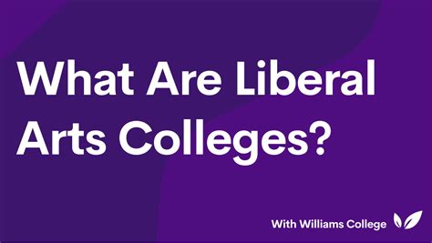 What Are Liberal Arts Colleges? | CollegeVine