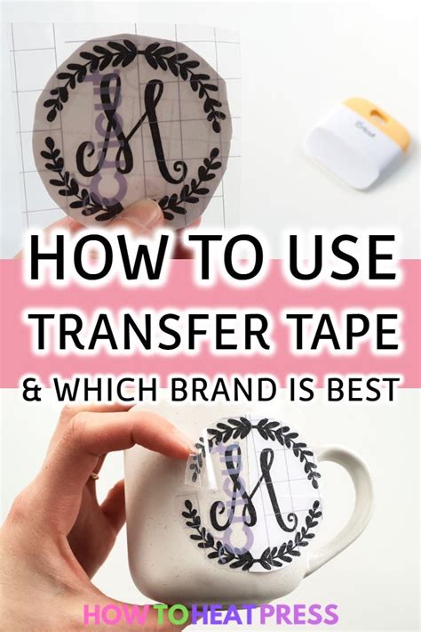 The Best Transfer Tape For Cricut & Silhouette & How To Use It! | Heat ...