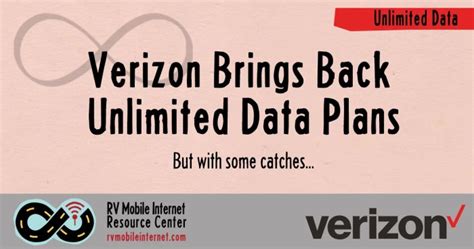 Verizon Brings Back Unlimited Data Plans – With Some Catches – RV ...