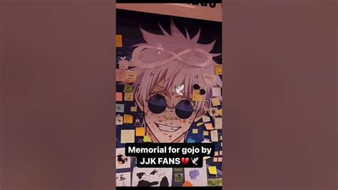 Memorial For Gojo By JJK FANS💔🕊 - YouTube