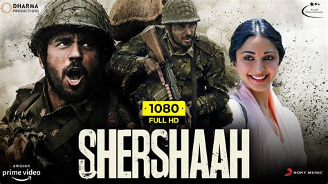 Shershaah Full Movie 2021 | Sidharth Malhotra, Kiara Advani, Shiv Panditt | 1080p HD Facts ...