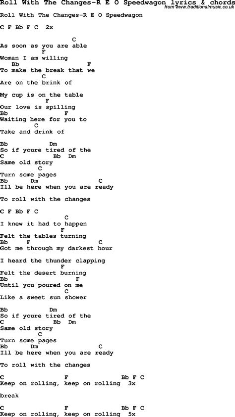 Love Song Lyrics for:Roll With The Changes-R E O Speedwagon with chords.