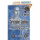 The Journal of Christopher Columbus (during His First Voyage, 1492-93 ...