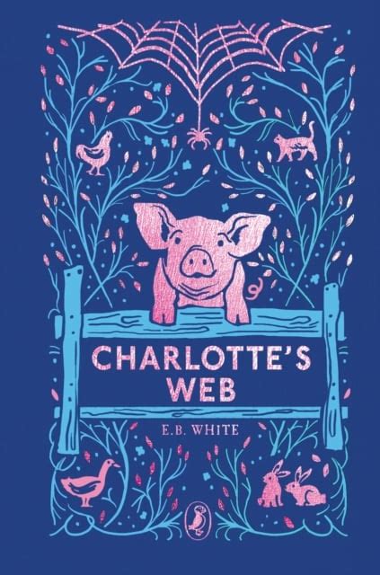 Charlotte's Web by E. B. White | Shakespeare & Company