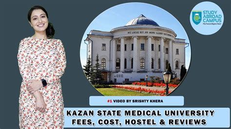 Kazan State Medical University Fees, Cost, Hostel & Reviews | MBBS in Russia | Medical ...