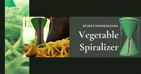 We Had Fun In The Kitchen With This Vegetable Spiralizer