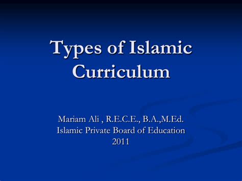 Types of Curriculum - Open Islamic Curriculum