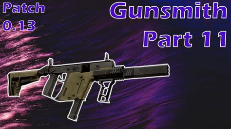 Gunsmith 11 | Tarkov Patch 0.13 Mechanic Task Guide - YouTube